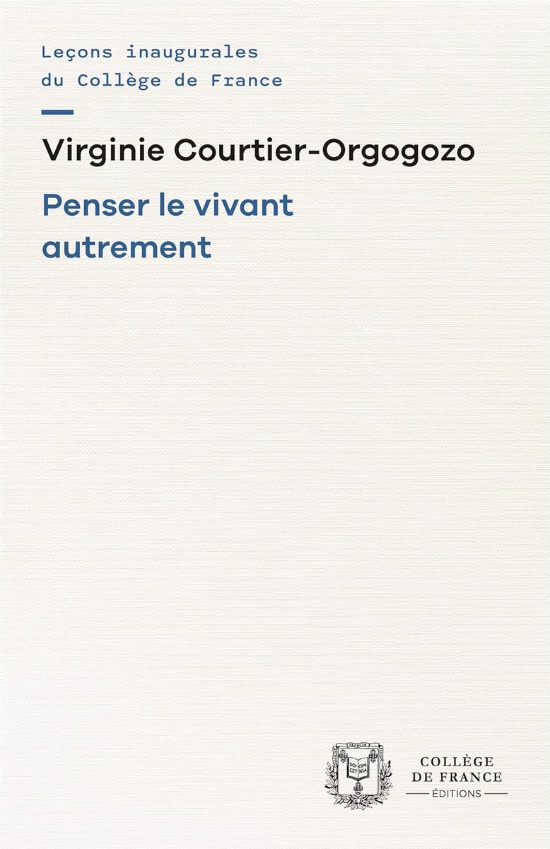 Virginie Courtier-Orgogozo : Penser le vivant autrement les-livres-de-philosophie.blogspot.com/2024/05/virgin…