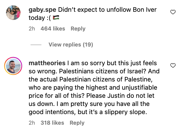 GSDeutch's tweet photo. The band Bon Iver announced plans to donate to Standing Together, a progressive Israeli peacebuilding movement that bridges ties between Israeli Jews and Arabs.

The top comments are all people unfollowing Bon Iver for supporting an Israeli organization. https://t.co/ZRKqaNEpCp