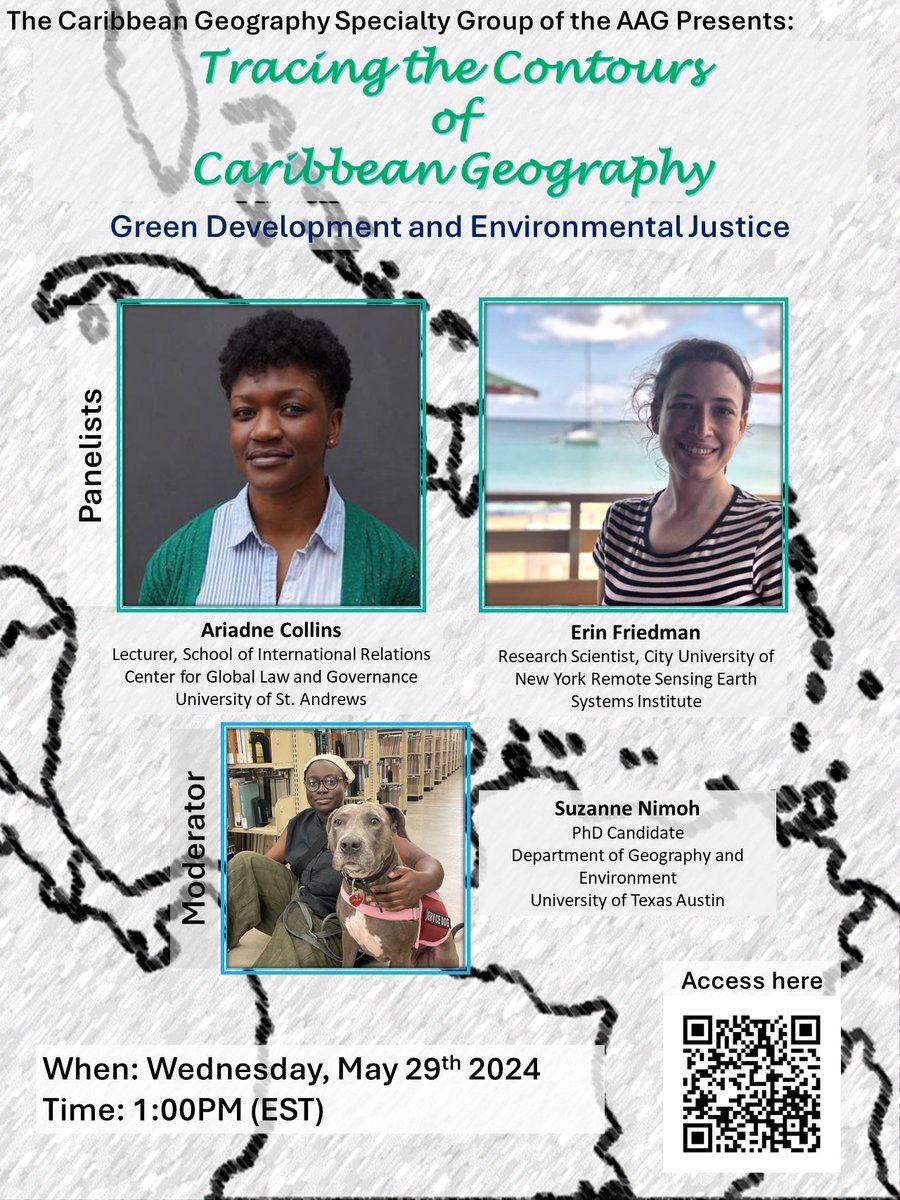 AAG Caribbean Geography Specialty Group (@aagcaribbean) on Twitter photo 🚨Tomorrow🚨 IV edition of Tracing the Contours of Caribbean Geographies: Green Development and Environmental Justice. Join us at 1PM EST on Zoom.
Scan the QR code for the link!
#CaribbeanScholars
#CaribbeanGeography
<a href="/theAAG/">American Association of Geographers</a> <a href="/CLAGGeography/">CLAG Geography</a> 🚨Tomorrow🚨 IV edition of Tracing the Contours of Caribbean Geographies: Green Development and Environmental Justice. Join us at 1PM EST on Zoom.
Scan the QR code for the link!
#CaribbeanScholars
#CaribbeanGeography
<a href="/theAAG/">American Association of Geographers</a> <a href="/CLAGGeography/">CLAG Geography</a>