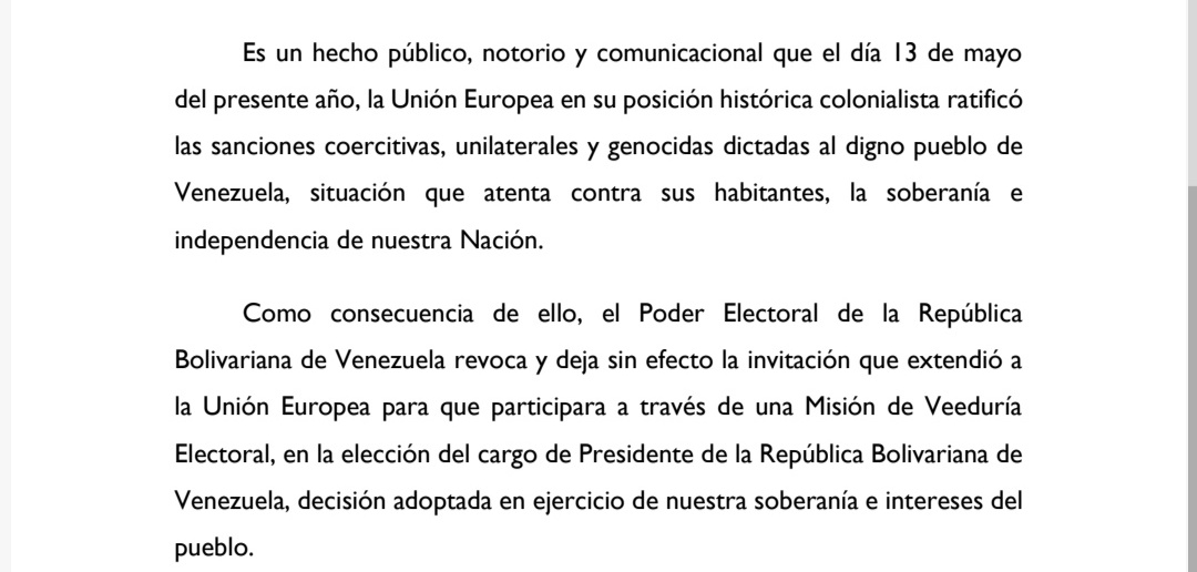 🔵 #28May | El CNE revoca oficialmente la invitación a la Unión Europea para la Misión de Veeduría de la elección presidencial.
