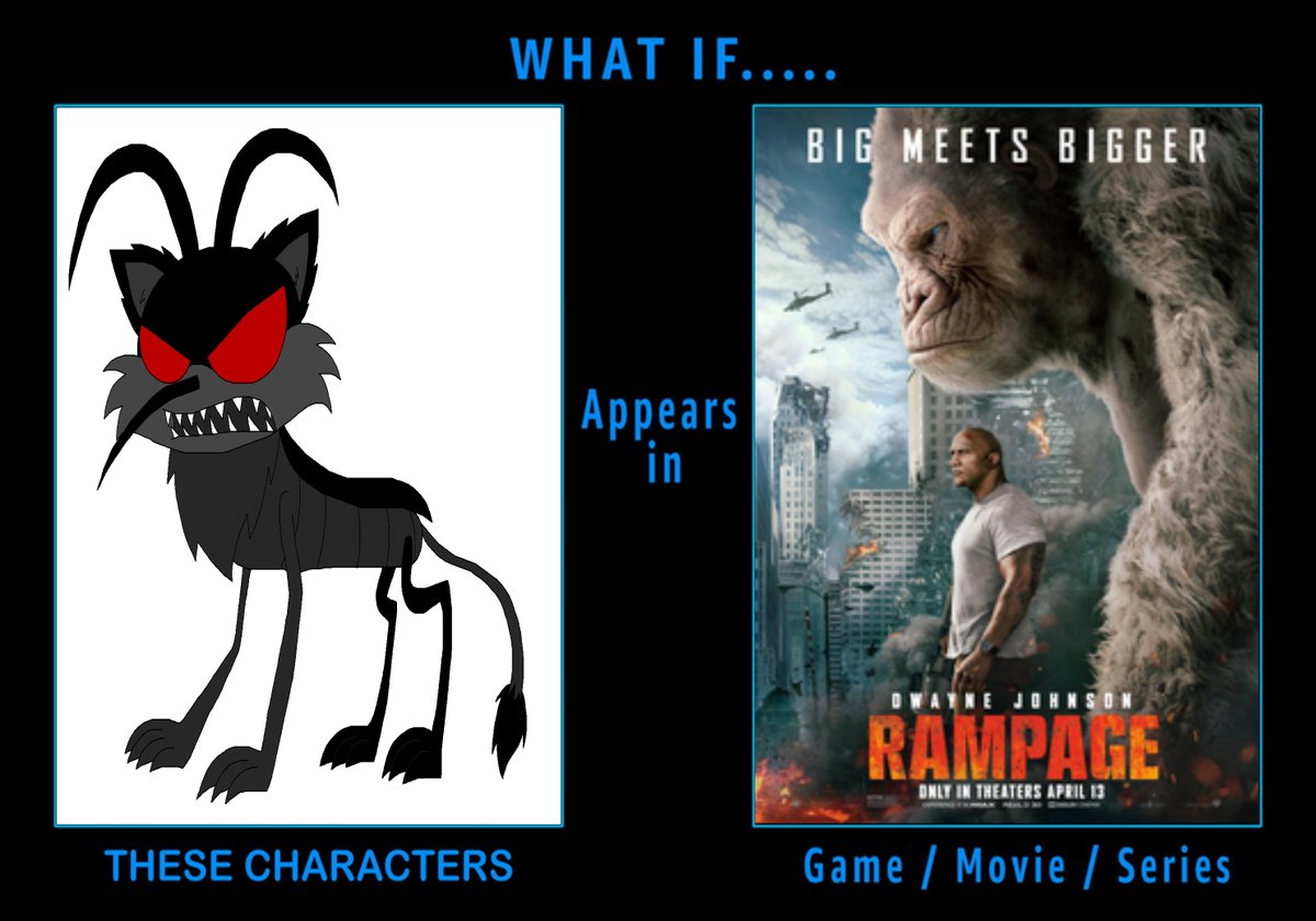 bomfim_gloria's tweet photo. What if The Beast in Rampage (2018) #oggyandthecockroaches #oc #rampage #rampage2018 #meme https://t.co/lKUqL6C0gK https://t.co/scqLovYGWs