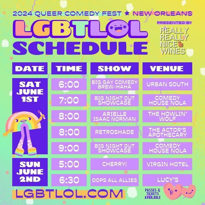 Check out the LGBTLOL Queer Comedy Fest this weekend! LGBTLOL is an annual event in New Orleans where queer-identifying comedians from around the country can come together and be hilarious. Get tickets and learn more at lgbtlol.com