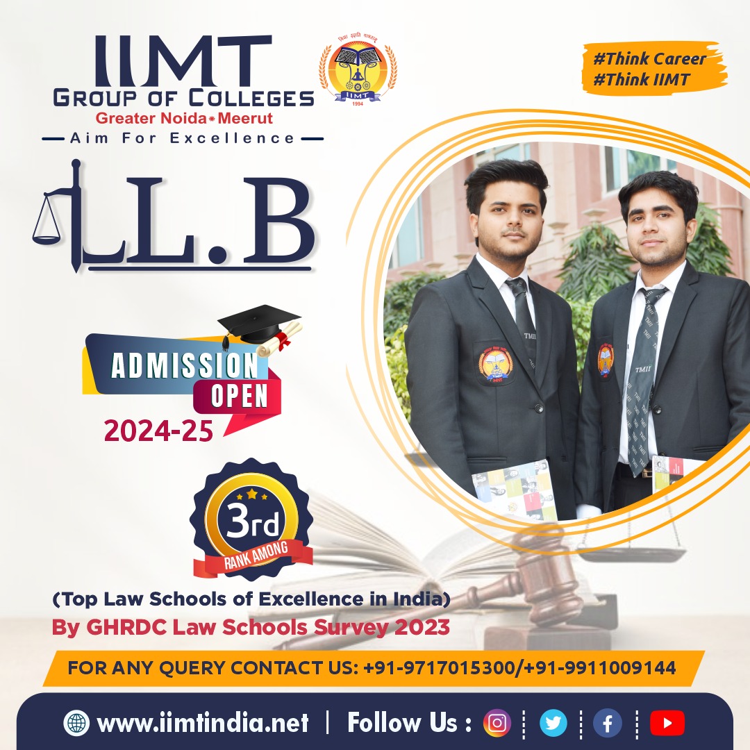 📚 LL.B Admissions Open for 2024-25! 📚

Join one of India's Top Law Schools of Excellence!

.
iimtindia.net
Call Us: 9520886860
.
#IIMTIndia #IIMTNoida #IIMTGreaterNoida #IIMTDelhiNCR #IIMTian
#LawSchool #LLBAdmissions #TopLawSchools #LegalEducation #GHRDC #LawCareer