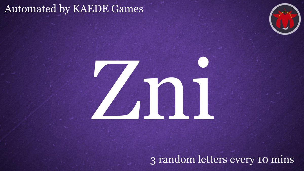 3 random letters every 10 mins tweet media