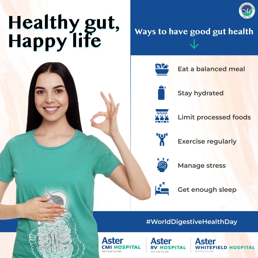 Nourish your vitality through good gut health! 🌱 Prioritize balanced meals, hydration, and stress management for a happier, healthier you. #DigestiveHealth #Wellness #HealthyLiving #WorldDigestiveHealthDay #GutHealth #AsterBangalore #AsterHospitals