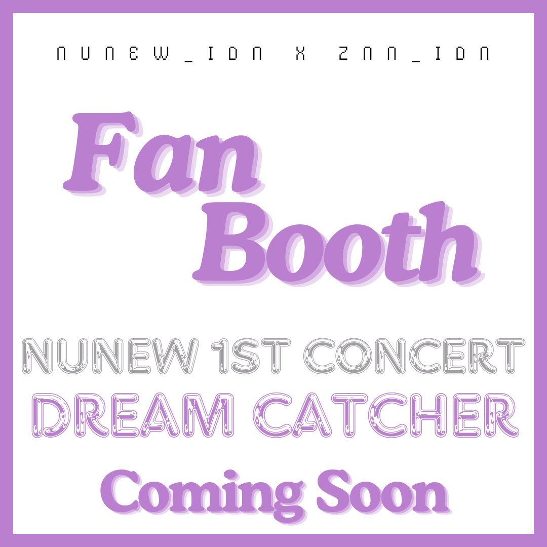 NuNew_IDN's tweet photo. Project collaboration with @znn_idn

Coming soon~ 

Fan Booth Project for Nunew 1st Concert 🩷

#NuNew #NanaNu #NuNew_IDN https://t.co/BGr7gsu54Y