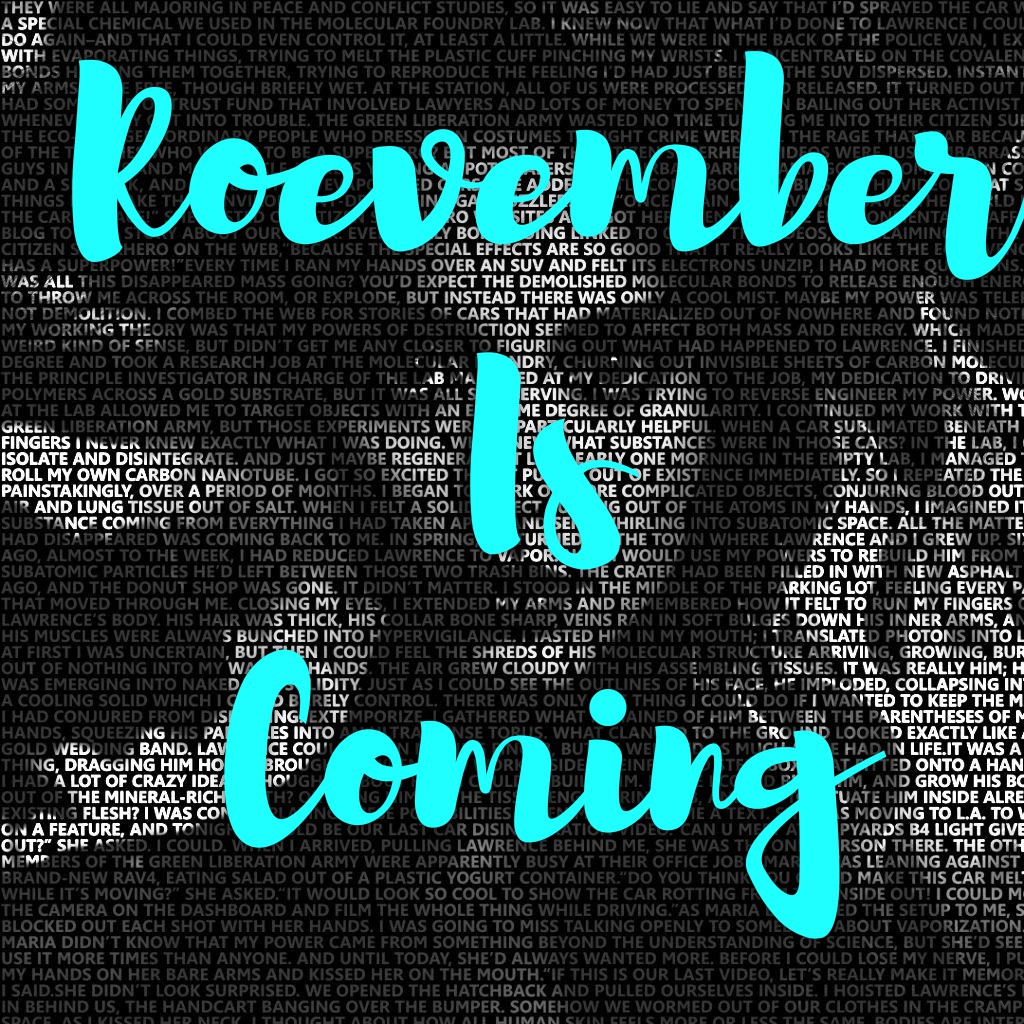 #RoevemberIsComing 
#RoevemberIsComing