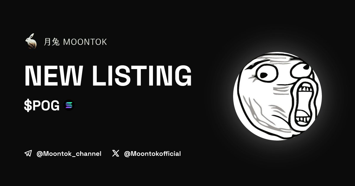 MoontokListing's tweet photo. ⚡ 月兔雷霆 - Moontok Xpress

POG ($POG)
https://t.co/Og6SNRilFY

3B5zMda3mNv8zDHayfZiyRgF7NBzVgVSKgrAiQgz1AZC

LIQ: $30,792 | MC: $79,195

#altcoin #memecoins @poggerzonsolana @moontokofficial https://t.co/uLS5XOi2oC
