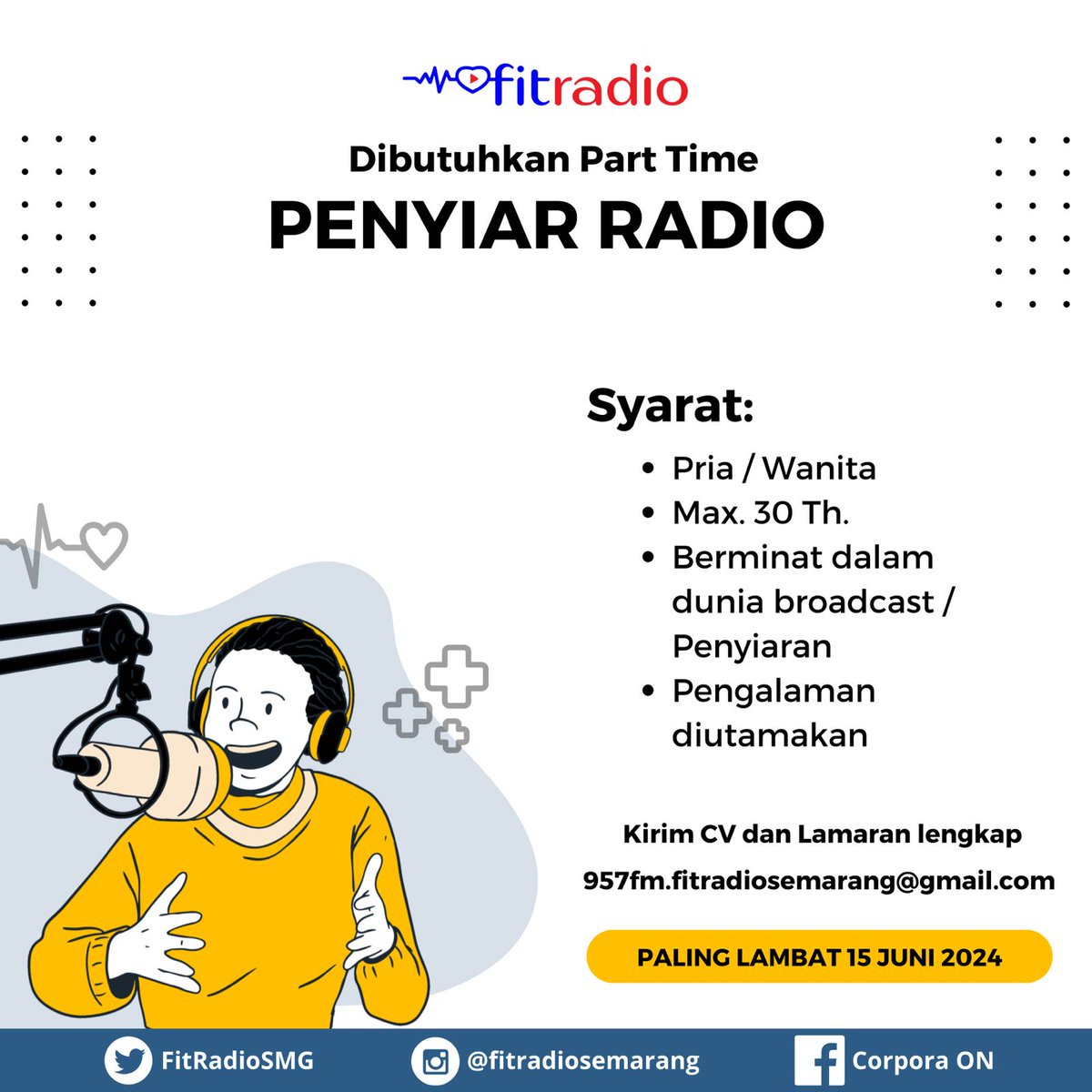 Hallo Fitlisteners!

Fitradio Semarang sedang membuka lowongan penyiar radio parttime, buruan segera kirim CV mu!😉

#stayfit #stayfitforlife #kesehatan #radiokesehatan
#radio #lowongan #lowongankerja #lowonganpenyiarradio #lokersemarang #parttime #penyiar #loker #broadcaster