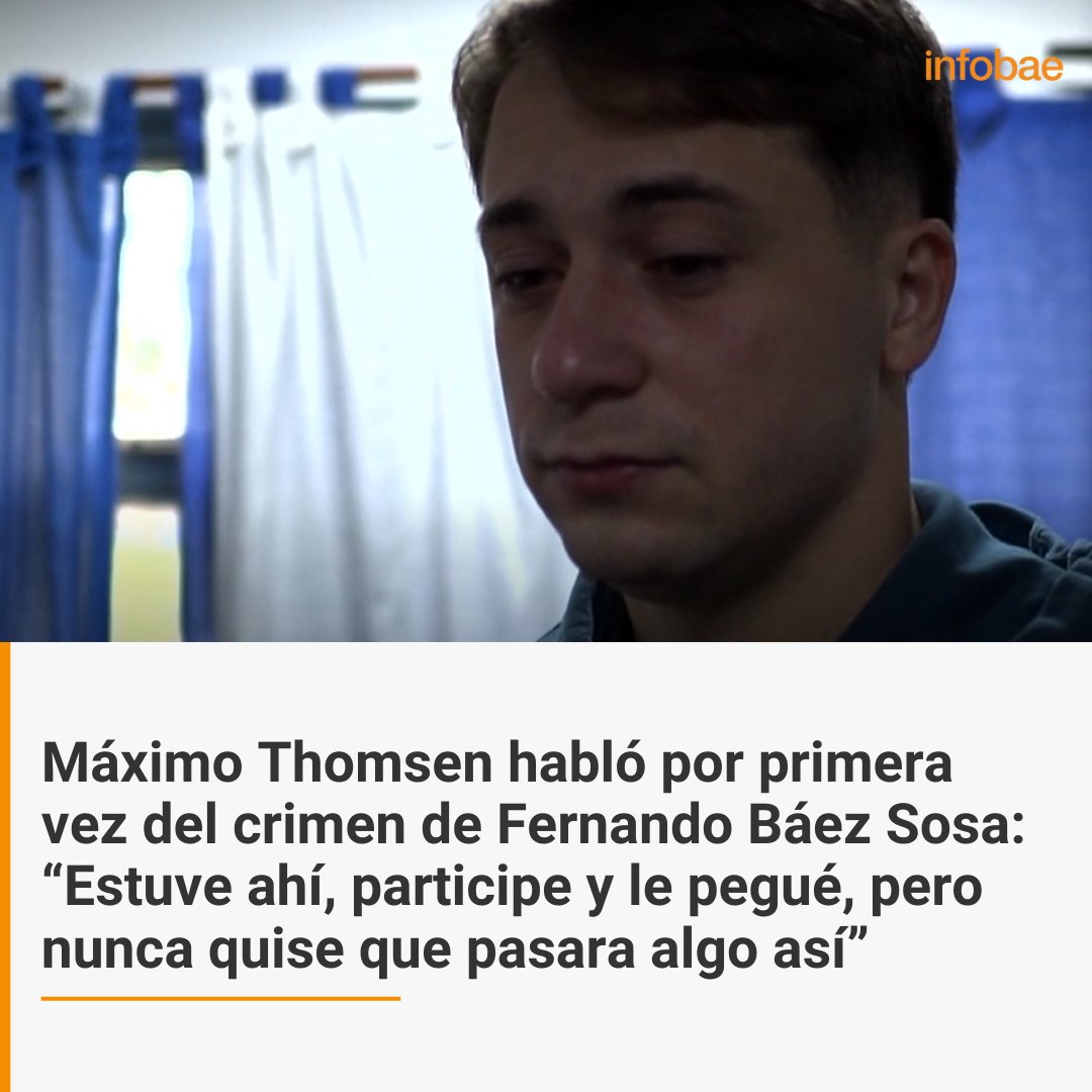 Máximo Thomsen habló por primera vez del crimen de Fernando Báez Sosa: “Estuve ahí, participé y le pegué, pero nunca quise que pasara algo así” infob.ae/4bToHXe