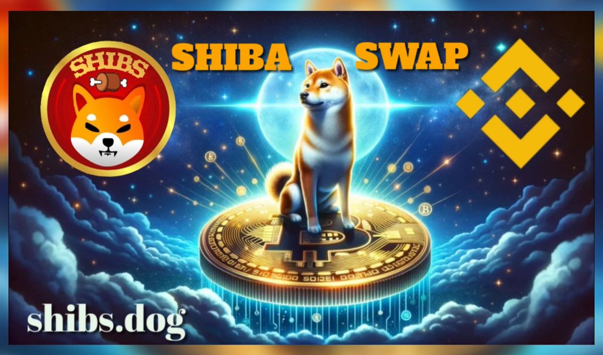🗣️SHIBA SWAP PRESALE IS Live!!!

📌Purchase #SHIBS at a good price today before listing on Pancakeswap

✅BUY NOW: shibs.dog

✅Refer your friends to join the #SHIBS token sale, then you can get 25% BNB commission and 100% of tokens.