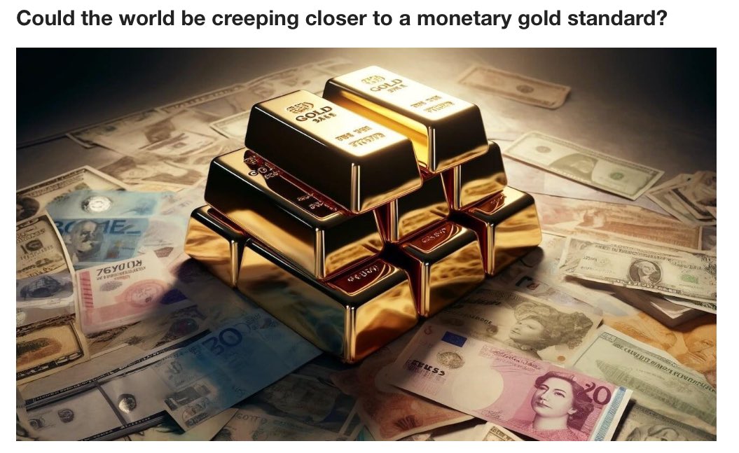 s The World Lurching Back Toward A Gold Standard? zerohedge.com/commodities/wo…
