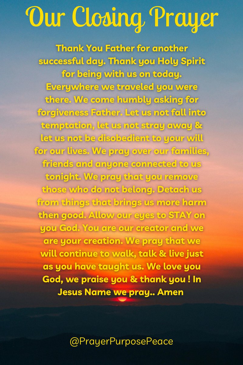 Have a Great Night!!! 

#God #Jesus #HolySpirit #Pray #DailyPrayer #Tuesday #GoodNight #ThankYouLord #Successful #Humble #Temptation #No #Disobedient #Connect #Family #Friends #Detach  #Harm #Walk #Creator #Creation #Praise #Amen