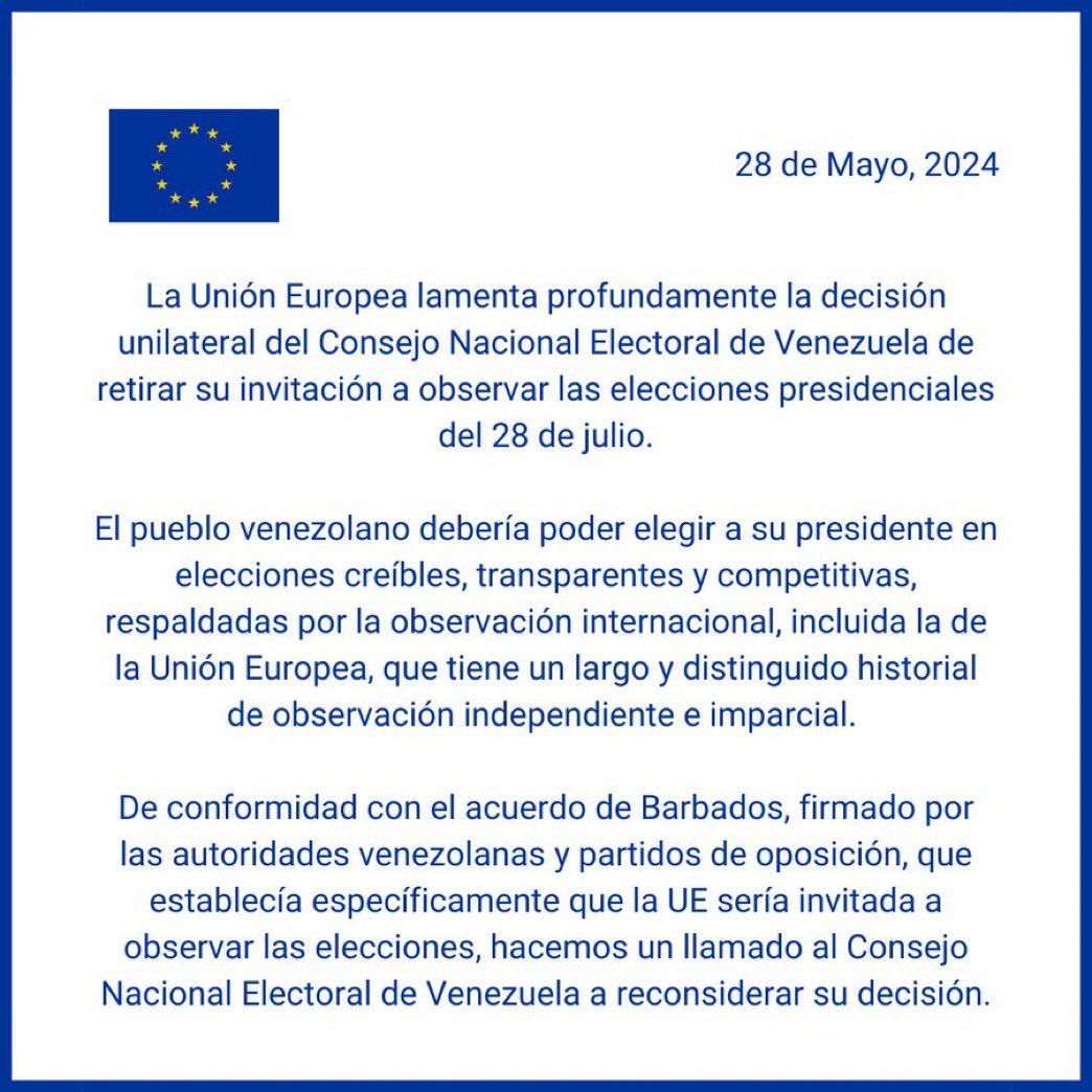 🇪🇺🇻🇪 | ÚLTIMO MINUTO 

La Unión Europea lamenta profundamente que Venezuela haya retirado su invitación para observar las elecciones presidenciales del 28 de julio. 

Piden al Consejo Nacional Electoral reconsiderar su decisión para garantizar comicios transparentes y creíbles.