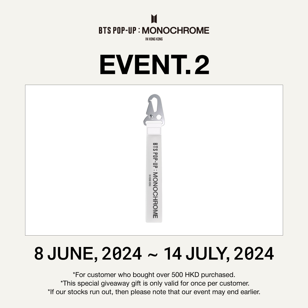 EVENT Alert 🚨Grab these special Limited- edition opportunities, only for Hong Kong. 1) EVENT #1 : Baggage tags with BTS members' names and engraved dates! 2) EVENT #2 : Unique Hong Kong Keyring! #BTS #방탄소년단 #MONOCHROME #MNCR #BTS_POPUP #HongKong