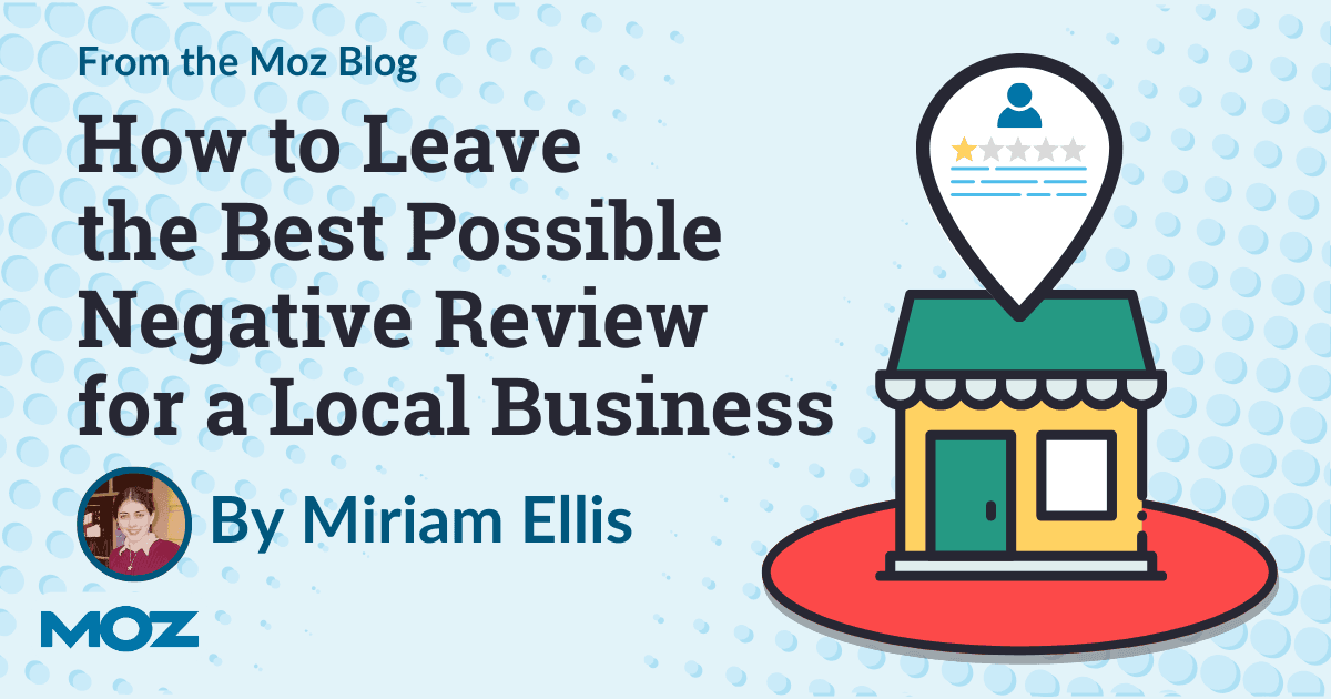 seo_imperator's tweet photo. How to Leave the Best Possible Negative Review for a Local Business https://t.co/XBiCCtzubD https://t.co/5W9hqsJNiO