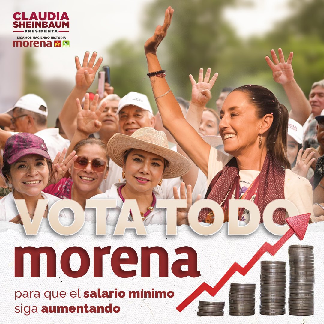 Claudiashein's tweet photo. Seguiremos aumentando el salario mínimo. Este 2 de junio vota todo Morena. https://t.co/cfbAiMyn8Y