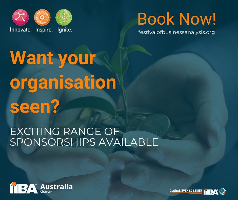 📢 Att: organisations looking to increase visibility! Don't miss out on the opportunity to sponsor the Festival of Business Analysis, 14 - 18 Oct 2024: ow.ly/8SaG50ReJER
#IIBA #businessanalysis #businessanalyst #iibafoba #adelaide #brisbane #melbourne #perth #sydney #online