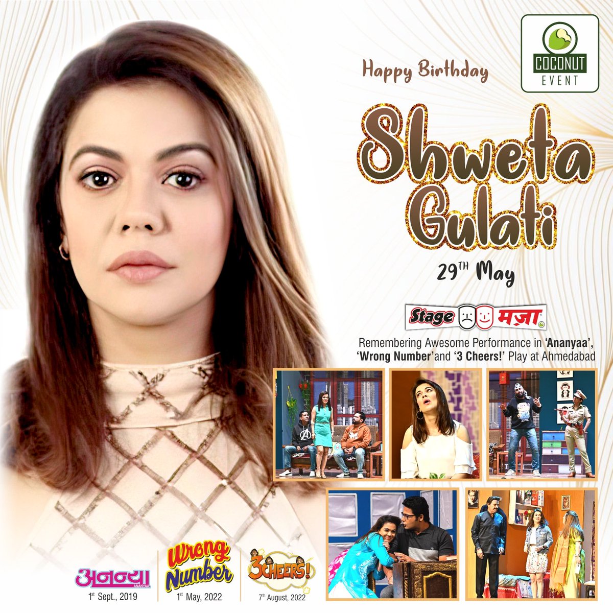 Wishing a #HappyBirthday to #ShwetaGulati May your day be filled with the same joy and excitement you bring to everyone. With heartfelt wishes from #CoconutEvent and #StageMazaa.

#BirthdayWishes #RashminMajithia #Actress #HBD #BDay #HappyBirthdayToYou