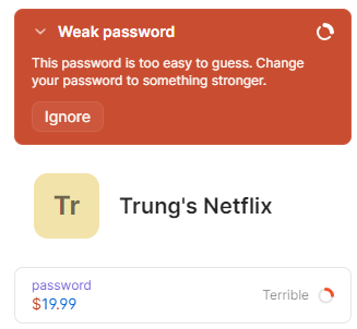 fnad's tweet photo. @TrungTPhan @1Password suggests that is not such a good password 😆 https://t.co/sWT10zUxfe