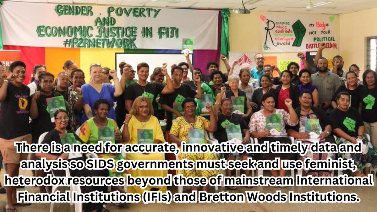 #SIDS4Pacific For accurate, innovative and timely data and analysis, #SIDS governments must seek and use #feminist, #heterodox resources to measure, analyse and respond to #poverty, #humanrights, #genderjustice, #climatechange, #biodiversityprotection and #development challenges.