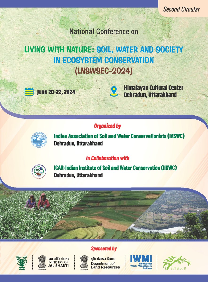 The National Conference on Living With Nature: Soil, Water and Society in Ecosystem Conservation (LNSWSEC-2024) is set to convene in Dehradun, Uttarakhand, India from 20 to 22 June 2024 🌏 For registration details and more 👇 iaswc.com/lnswsec-2024.h…