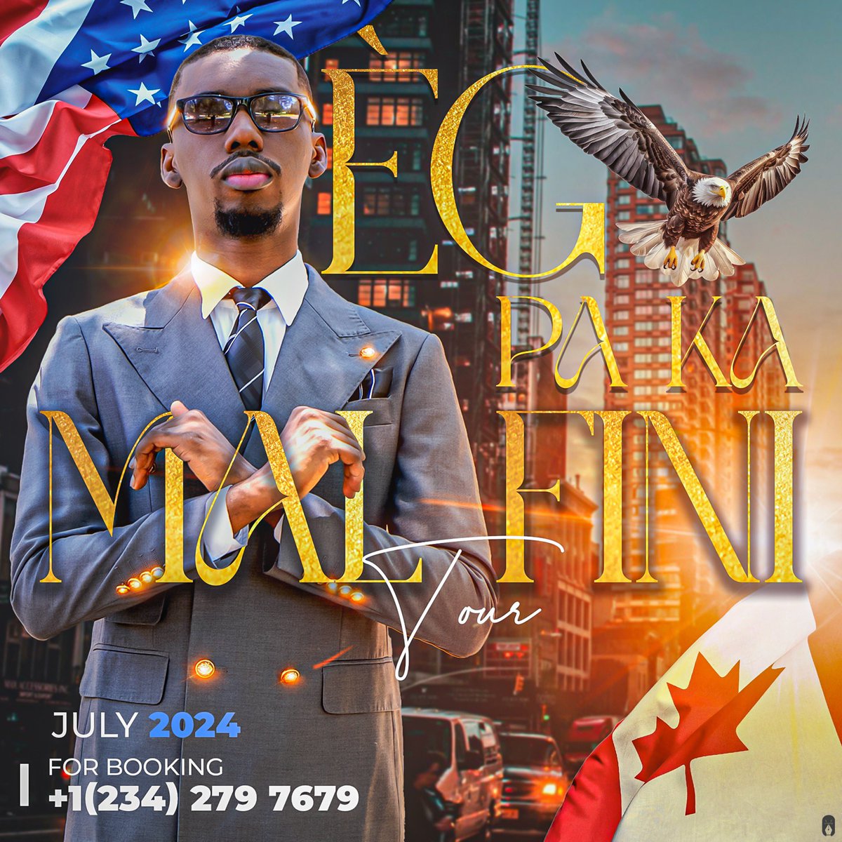 Èg Paka Mal Fini (TOUR)

USA &amp; CANADA 
July 24

JESUS DEVAN, Nou dèyè

Love pou Èg yo🦅🤍