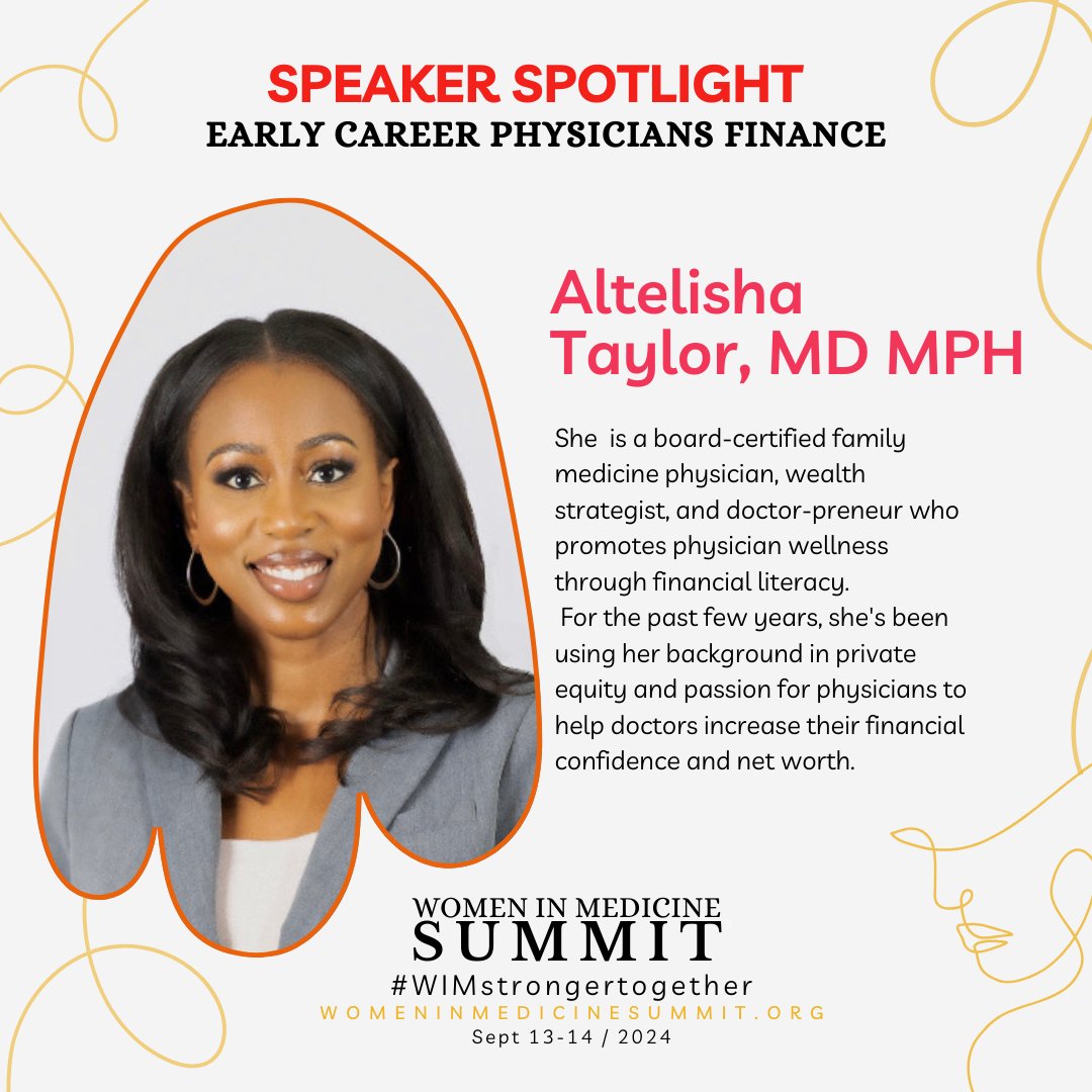 🌟 Our Second #WIMSpeakerSpotlight is here! 🌟 Dr. Altelisha Taylor, MD MPH has a background in private equity and her session will provide insights into financial wellness and providing physicians with the tools to thrive professionally. 🌟 #WomenInMedicine #WIMStrongerTogether