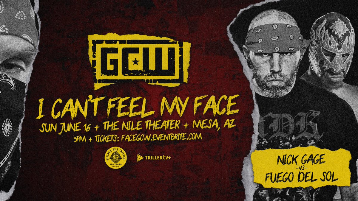 *PHOENIX UPDATE* Just Signed: NICK GAGE vs FUEGO DEL SOL Plus: Masha Slamovich vs Kylie Rae Billie Starkz vs Brittnie Brooks Zilla Fatu Mance Warner Joey Janela Jordan Oliver Bussy +more! Get Tix: FaceGCW.eventbrite.com Watch LIVE on @FiteTV+ Sun 6/16 - 5PM