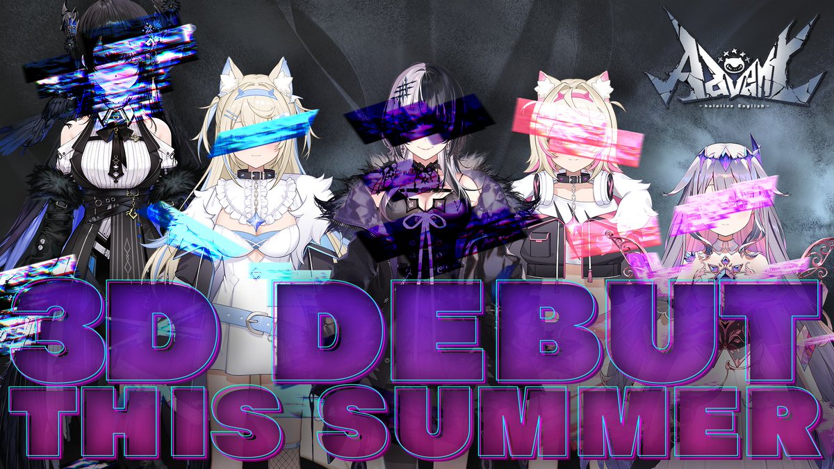 ⚠️👁‍🗨🗿3D Showcase for hololive English -Advent- Scheduled for This Summer🎼🐾⚠️ This will be the first time that @shiorinovella, @kosekibijou, @nerissa_en, Fuwawa Abyssgard and Mococo Abyssgard (@fuwamoco_en) will showcase their 3D models, later following the individual 3D model