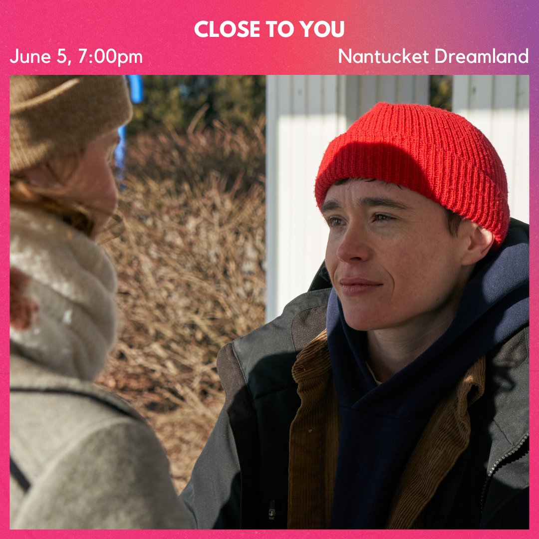 Missed out on watching Close To You during our festival? It's playing at Nantucket Dreamland on June 5 @ 7PM! This screening is co-presented withNantucket Pride.

Get your tickets at tickets.nantucketdreamland.org/websales/pages…