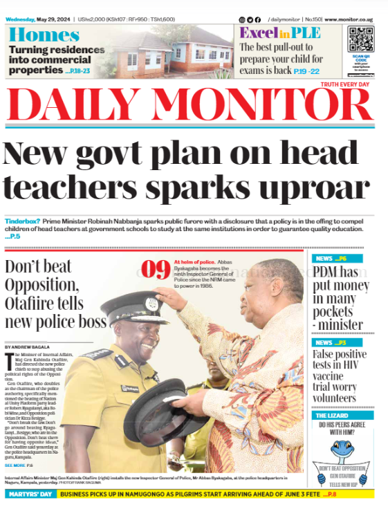 ◉New govt plan on head teachers sparks uproar ◎ Don't beat opposition, Otafiire tells new police boss ■Today's Daily Monitor e-paper is here: bit.ly/3JMGP8q?utm_me… #MonitorUpdates