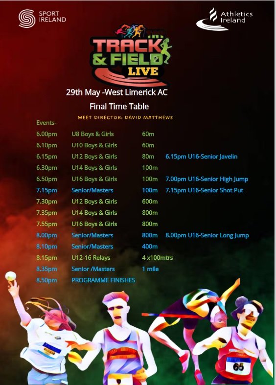Olivia Scully Hahne (@livscullyhahne) on Twitter photo โจ๏ธUpdated Timetable for TONIGHTโจ๏ธ
๐ซ Brand New Venue : ๐๐ข๐ฆ๐๐ซ๐ข๐๐ค ๐๐๐ ๐ข๐จ๐ง๐๐ฅ ๐๐ญ๐ก๐ฅ๐๐ญ๐ข๐๐ฌ ๐๐ฎ๐๐ซ
๐ฅover 200 entries from 42 Clubs & 11 counties ๐ฅ
๐ฐ6pm first race
๐งญ Eircode: V42 H796
<a href="/DavidMatthews2/">David Matthews</a> <a href="/irishathletics/">Athletics Ireland</a> <a href="/WestLimerickAC/">West Limerick AC</a> โจ๏ธUpdated Timetable for TONIGHTโจ๏ธ
๐ซ Brand New Venue : ๐๐ข๐ฆ๐๐ซ๐ข๐๐ค ๐๐๐ ๐ข๐จ๐ง๐๐ฅ ๐๐ญ๐ก๐ฅ๐๐ญ๐ข๐๐ฌ ๐๐ฎ๐๐ซ
๐ฅover 200 entries from 42 Clubs & 11 counties ๐ฅ
๐ฐ6pm first race
๐งญ Eircode: V42 H796
<a href="/DavidMatthews2/">David Matthews</a> <a href="/irishathletics/">Athletics Ireland</a> <a href="/WestLimerickAC/">West Limerick AC</a>