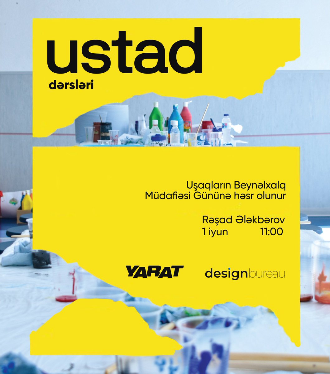 1 İyun - Uşaqların Beynəlxalq Müdafiəsi gününə həsr olunmuş budəfəki xüsusi ustad dərsimizdə Azərbaycanın Əməkdar rəssamı Rəşad Ələkbərov ilə  təkrar emal olunan materiallardan istifadə etməklə instalyasiya yaratmaq imkanı əldə edəcəklər. 🎈
📞Qeydiyyat üçün: 050 251 41 15