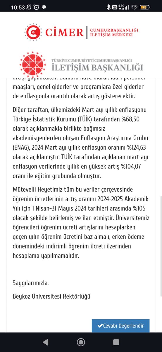 ⚠️ Ücretlerine %105 zam yapan üniversiteyi CİMER'e şikayet eden öğrenciye üniversiteden ENAG'lı cevap:

🗣️ 2024 Mart ayı yıllık enflasyon oranı %124 olmuştur.

❓gdh olarak soruyoruz: Üniversiteler veya diğer kurumlar TÜİK yerine farklı kurumları referans alacaksa, enflasyon