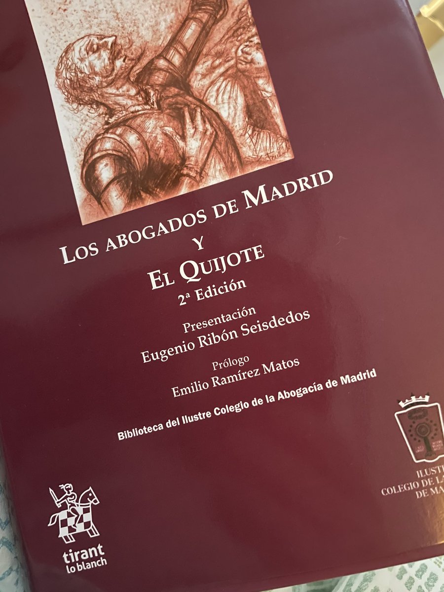 👉🏼📕“Los abogados de Madrid y El Quijote”, del @icam_es y la editorial @Tirant_ESP, con grandes autores ✍🏼 #abogacia #legal #juristas