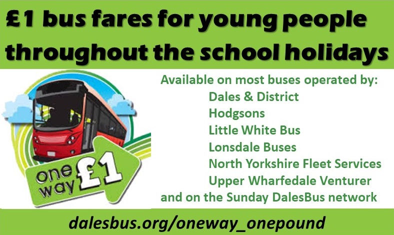 Bus fares are just £1 for young people during the school holidays on most routes in the Yorkshire Dales area: dalesbus.org/oneway_onepound