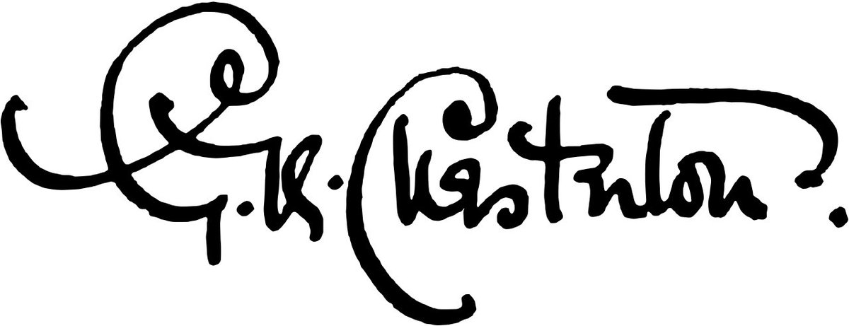 150th anniversary of the birth of GK Chesterton, the writer with the most fiddly signature in modern times. Imagine queuing for him to sign your Father Browns?