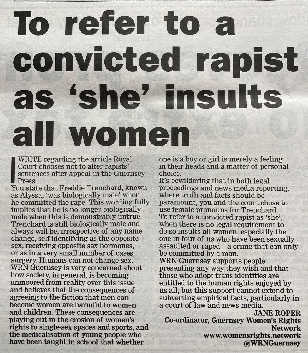 We're in the Guernsey Press again - setting the record straight on rapist Freddie Trenchard's sex. It's time that courts and news media stop pandering to the falsehood that men can become women and vice versa