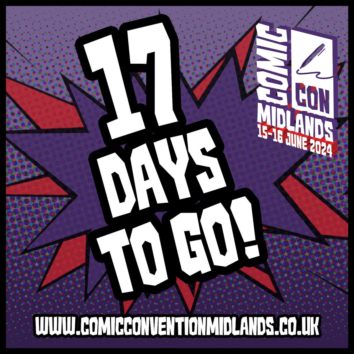 It’s just 17 days to go till our Midlands convention! Tickets: comicconventionmidlands.co.uk