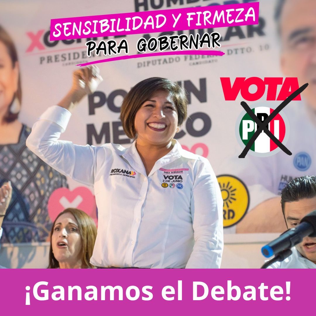 En el debate vimos a nuestra candidata <a href="/RoxanaLunaP/">Roxana Luna</a> ganar con buenas propuestas y respuestas! La única con resultados. Hoy gana el debate el domingo la elección. #VotaPRI

@RJXMSPCH24