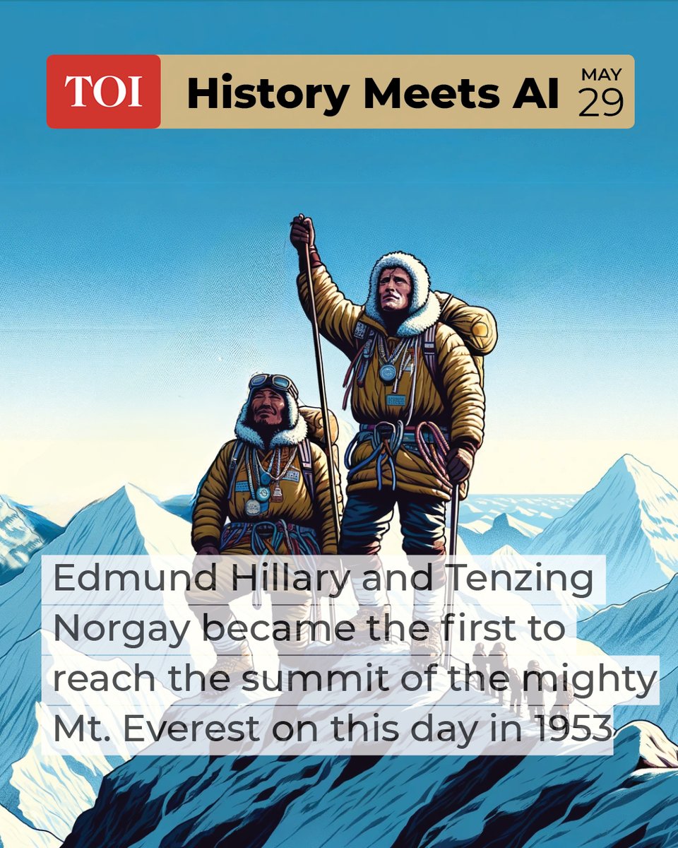 #HistoryMeetsAI | On May 29, 1953, Edmund Hillary and Sherpa mountaineer Tenzing Norgay became the first climbers confirmed to have reached the summit of #MountEverest. The pair reached the highest point on Earth at 11:30 AM and spent only 15 minutes on top.