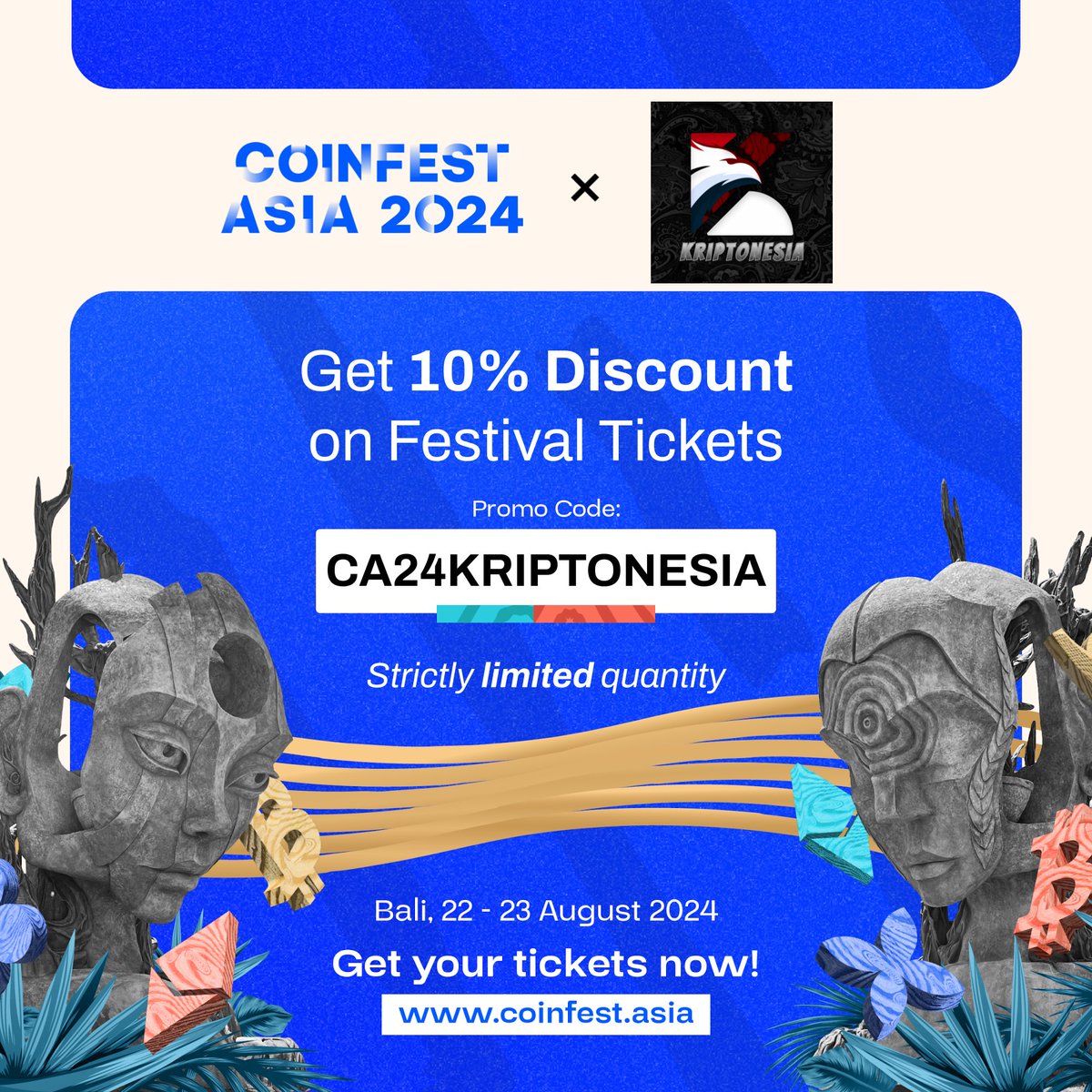 🔊Kriptonesia is Coinfest Asia 2024 official community partner!

Get ready to connect with 6,000+ people from 2,000+ companies at the largest Web3 festival in Asia.

⭕️Get your tickets :  coinfest.asia
- Use our special promo code to get 10% off!
- CA24KRIPTONESIA