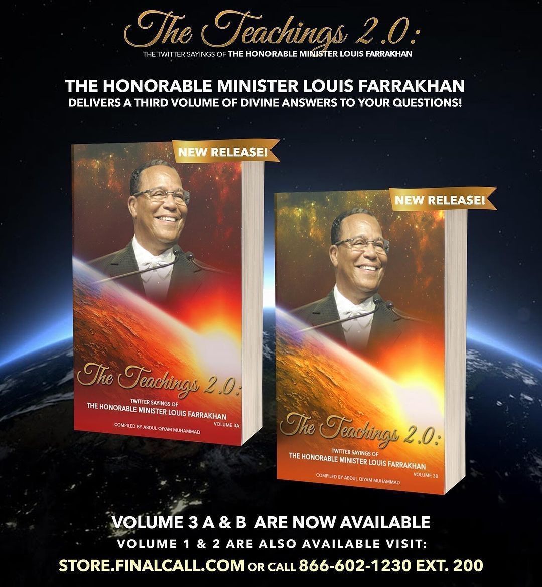 🎺Do you have your copies of Volumes 3A & 3B of the book series “The Teachings 2.0: The Twitter Sayings of The Honorable Minister @LouisFarrakhan”? Order yours today: buff.ly/3Fet6Wz #Farrakhan #AskFarrakhan