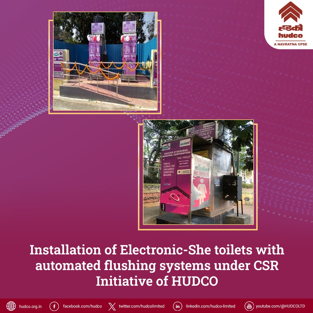 HUDCO extends its CSR assistance to Greater Hyderabad Municipal Corporation (GHMC)for the installation of Electronic-She toilets by using state-of-the-art technology to develop sustainable infrastructure for the community. #CSRHUDCO #GHMC #WomenEmpowerment