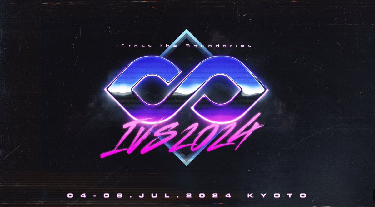 日本最大級のWeb3クリプトカンファレンス 【IVSCrypto 2024 KYOTO】

今年はクリプトカクテルズで参加させていただきます☺️詳細は後日😌

チケットはこちらより🎫
👉 ivs.events/ja/tickets2024
クーポンコード:kanto（20%off）

日時:7/4（木）〜7/6（土） 
会場:  京都パルスプラザ