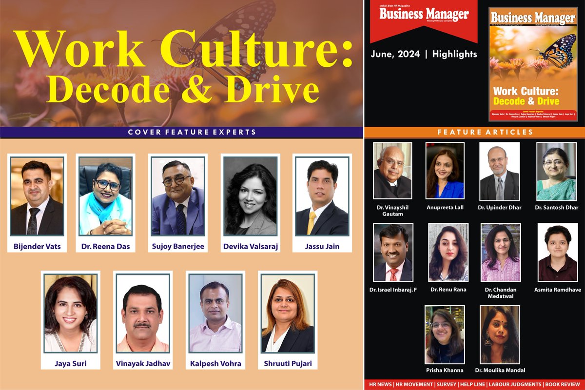 Work Culture: Decode & Drive - June 2024 issue set to be released on 1st June 2024, to read the full article, click here - businessmanager.in #work #workculture #humanresource #management #learning #development #hrmanagement #talent #performance #engagement #organisation