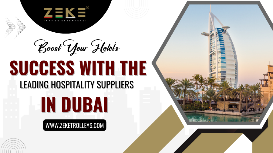 Boost Your Hotel’s Success With The Leading Hospitality Suppliers In Dubai

Read More :- linkedin.com/pulse/boost-yo…

#zeketrolleys #hospitalitysuppliers #hotelsuccess #dubaihospitality #topqualityservice #guestexperience #hotelsupplies #dubaihotels #boostyourhotel #luxuryhospitality