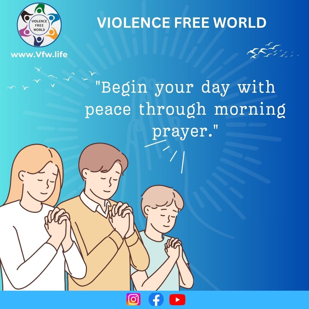 Begin your day with peace through morning prayer

For prayer visit: vfw.life

#prayer #vfw #vfwlife #1minuteprayer #prayerbenefits #dailyprayer #peacefulmind #peace #dailymorning