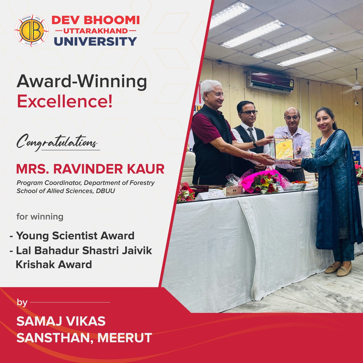 #ProudMoment!

#Congratulations to Mrs. Ravinder Kaur, Program Coordinator at the Department of Forestry, School of #AlliedSciences, DBUU, for receiving 

1️ Young Scientist Award
2️ Lal Bahadur Shastri Jaivik Krishak Award

Join us in celebrating her dedication.